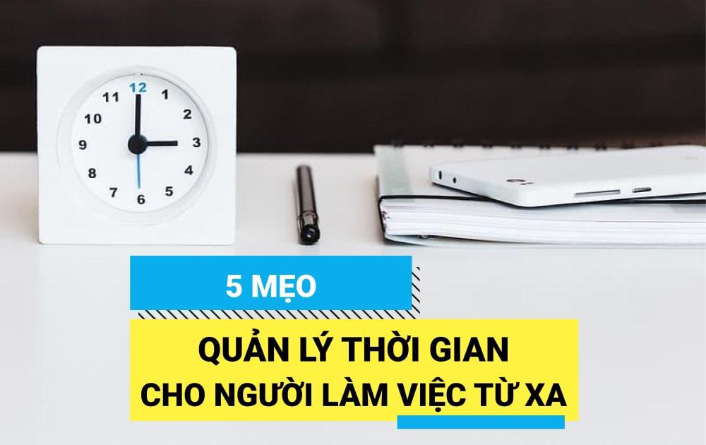 12 Cách Phát Triển Kỹ Năng Quản Lý Thời Gian Hiệu Quả Bạn Nên Thử Ngay!