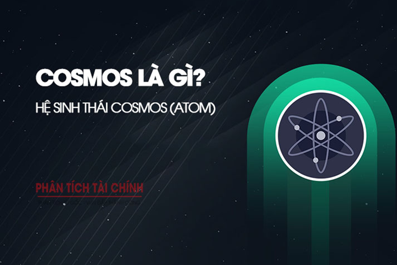 Cosmos Là Gì? Tất Tần Tật Về Hệ Sinh Thái Cosmos (ATOM)