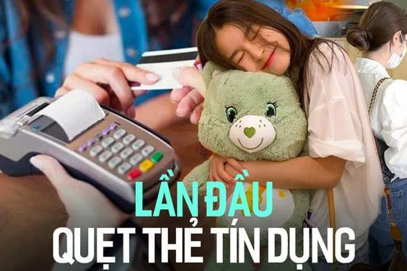 Chuyện lần đầu tiên dùng thẻ tín dụng: Toát mồ hôi khi quẹt nhưng tháng sau vẫn hồn nhiên mua sắm